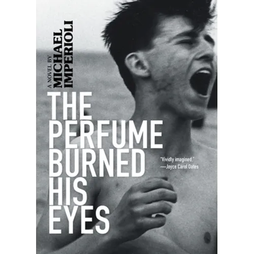The Perfume Burned His Eyes - Paperback
