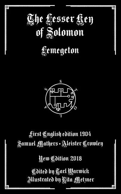 The Lesser Key of Solomon: Lemegeton - Paperback