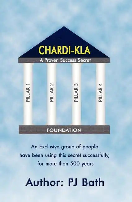 Chardi-kla: A Proven Success Secret - Paperback
