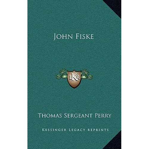 John Fiske - Hardcover