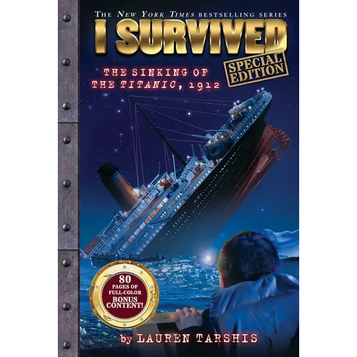 I Survived the Sinking of the Titanic, 1912 (Special Edition: I Survived #1) - Hardcover
