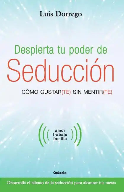 Despierta tu poder de seducción - Paperback