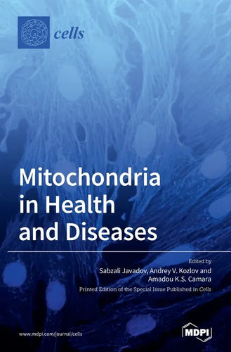Mitochondria in Health and Diseases - Hardcover