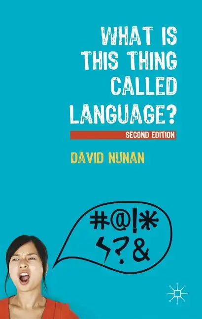 What Is This Thing Called Language? - Paperback