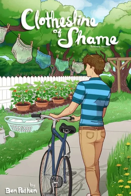 The Clothesline Of Shame - Extended Edition - Paperback