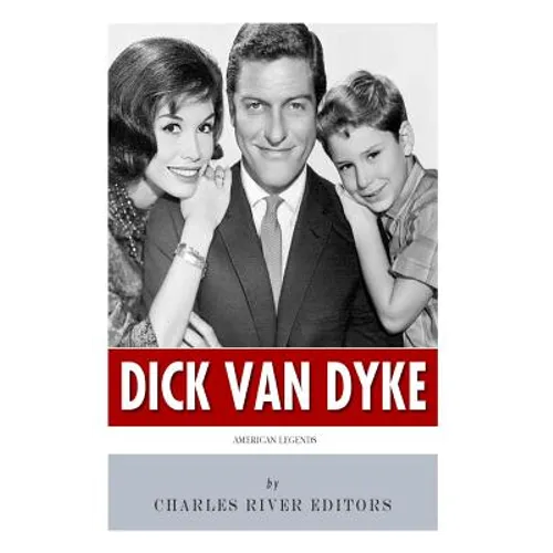 American Legends: The Life of Dick Van Dyke - Paperback