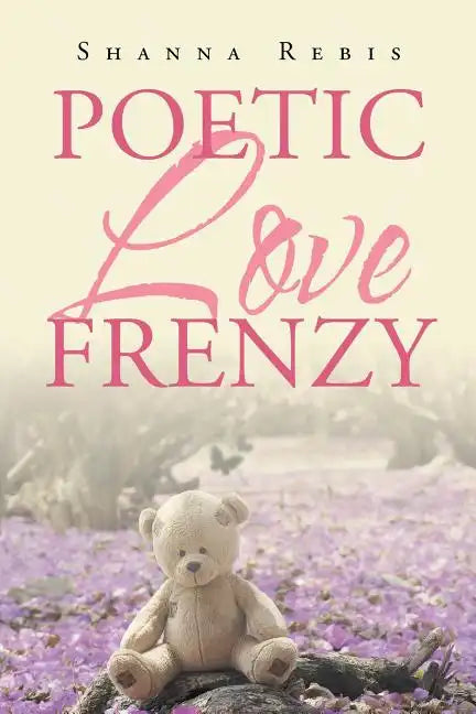 Poetic Love Frenzy - Paperback