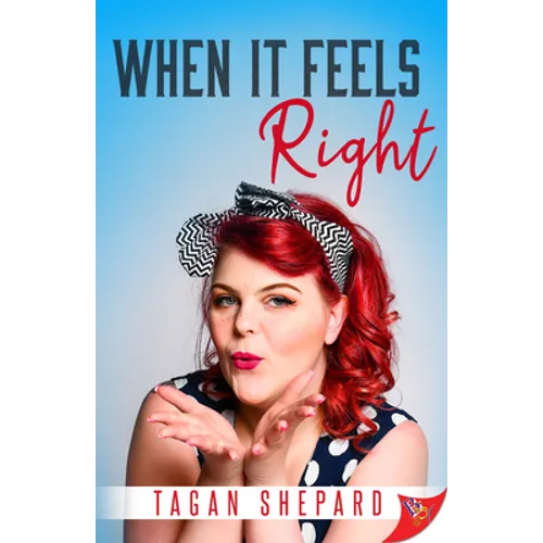 When It Feels Right - Paperback