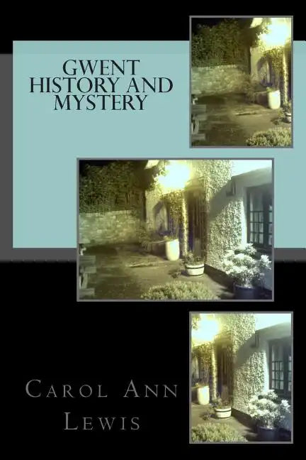 Gwent History and Mystery - Paperback