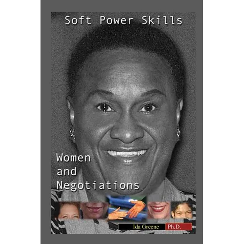 Soft Power Negotiation Skills - Paperback