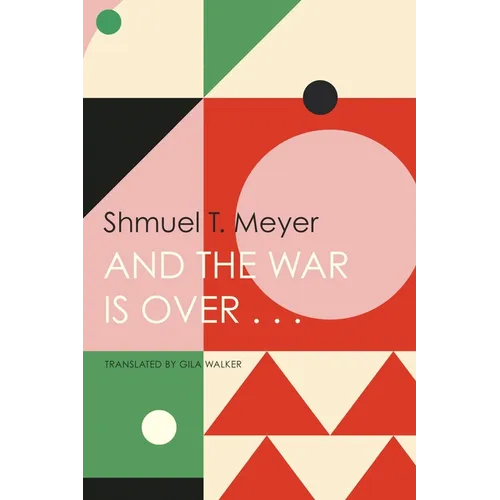 And the War Is Over . . . - Paperback