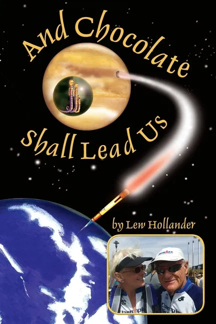And Chocolate Shall Lead Us - Paperback
