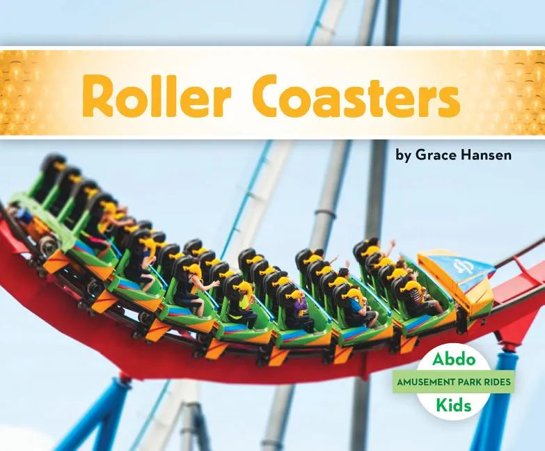 Roller Coasters - Library Binding