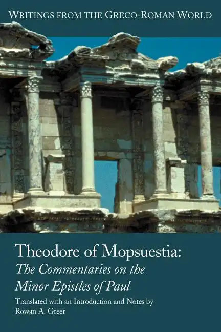 Theodore of Mopsuestia: Commentary on the Minor Pauline Epistles - Paperback