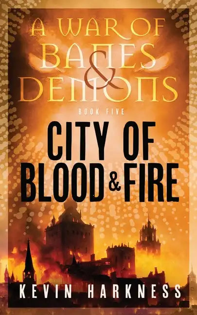 City of Blood and Fire - Paperback