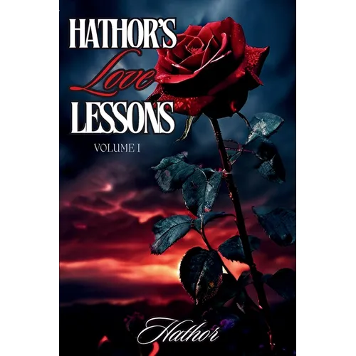 Hathor's Love Lessons - Paperback