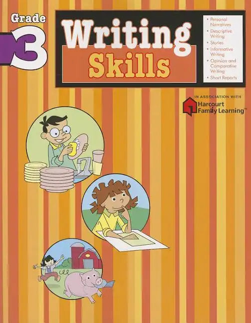 Writing Skills: Grade 3 (Flash Kids Harcourt Family Learning) - Paperback