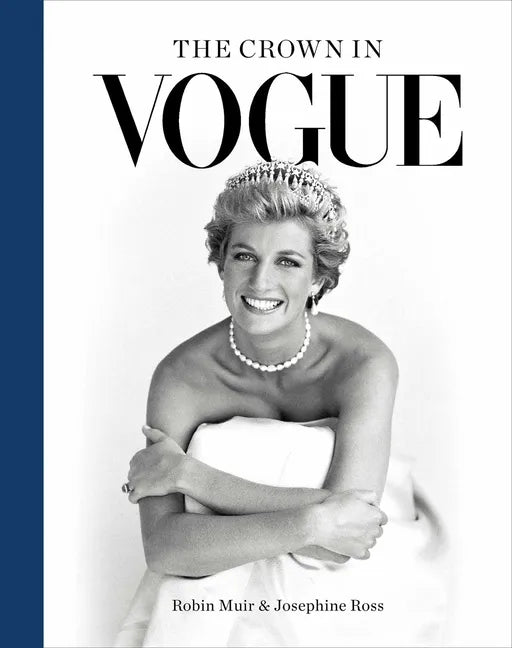 The Crown in Vogue - Hardcover