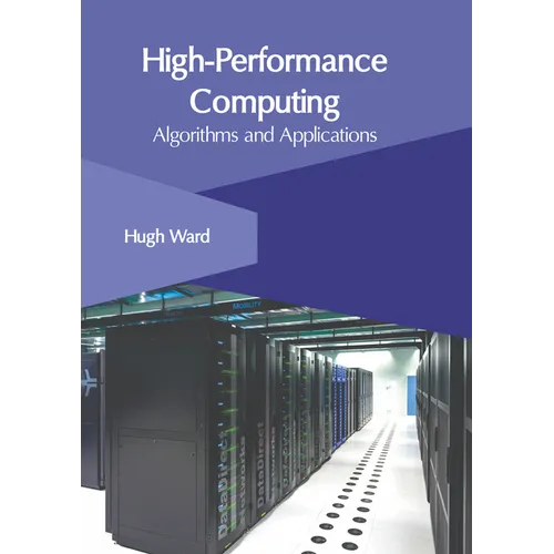 High-Performance Computing: Algorithms and Applications - Hardcover