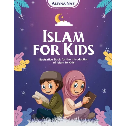 Islam for Kids - Paperback