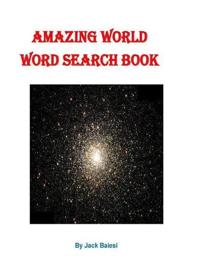 Amazing World Word Search Book: 51 Puzzles with 36 Hidden Words - Paperback