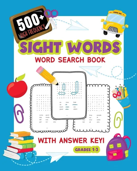 500+ High Frequency Sight Words Word Search Book With Answer Key!: Learn To Read Puzzles For 1st - 3rd Grade Activity Book To Build Reading Skills Lar - Paperback