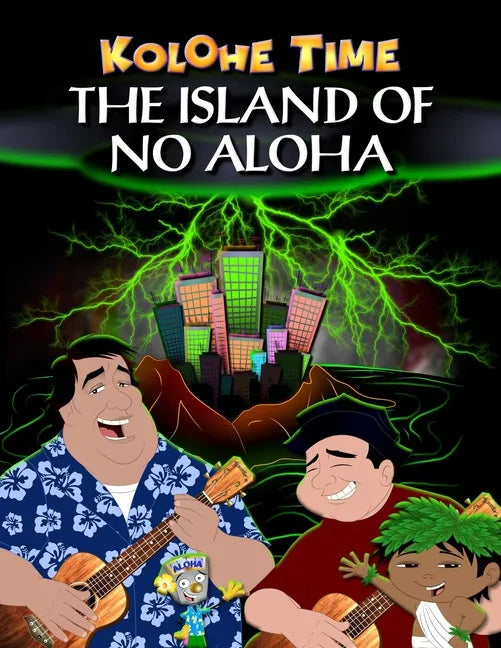 Kolohe Time: The island of no aloha - Paperback