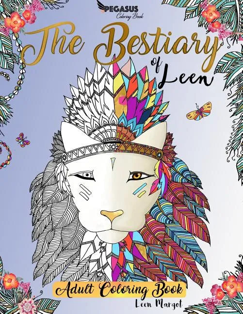 Adult coloring books: The Bestiary of Leen - Paperback