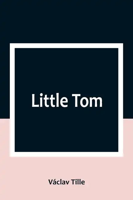 Little Tom - Paperback