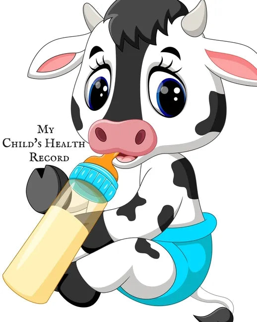 My child's Health Record: Child's Medical History To do Book, Baby 's Health keepsake Register & Information Record Log, Treatment Activities Tr - Paperback