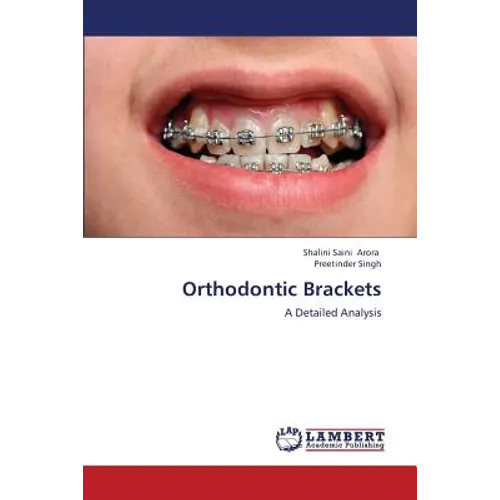 Orthodontic Brackets - Paperback