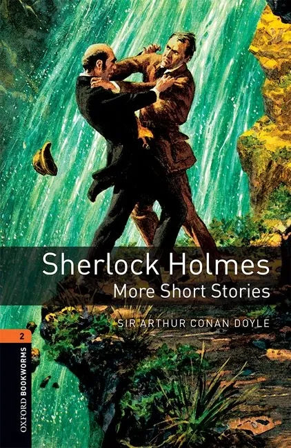 Oxford Bookworms 3e 2 Sherlock Holmes More Stories - Paperback