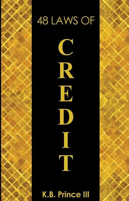 48 Laws Of Credit - Paperback