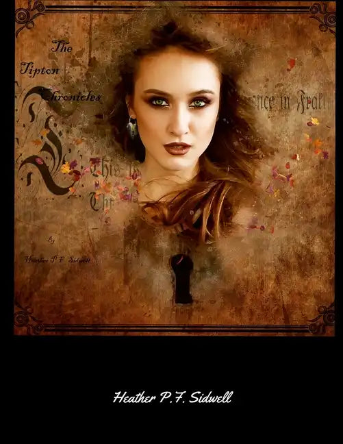 The Tipton Chronicles - Paperback