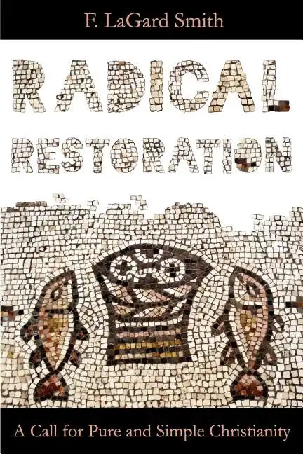Radical Restoration - Paperback