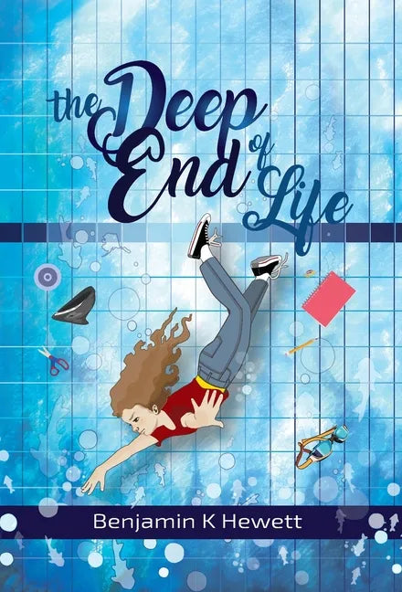 The Deep End of Life - Hardcover