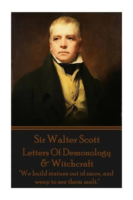 Letters Of Demonology & Witchcraft: 