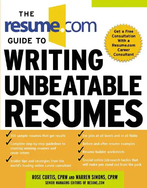 The Resume.com Guide to Writing Unbeatable Resumes - Paperback