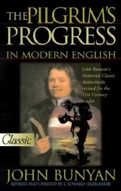 Pilgrim's Progress in Modern English (Updated) - Paperback