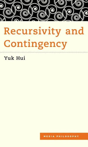Recursivity and Contingency - Paperback