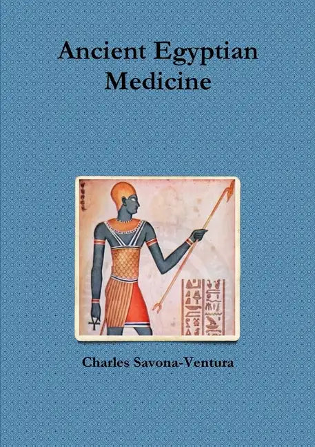 Ancient Egyptian Medicine - Paperback