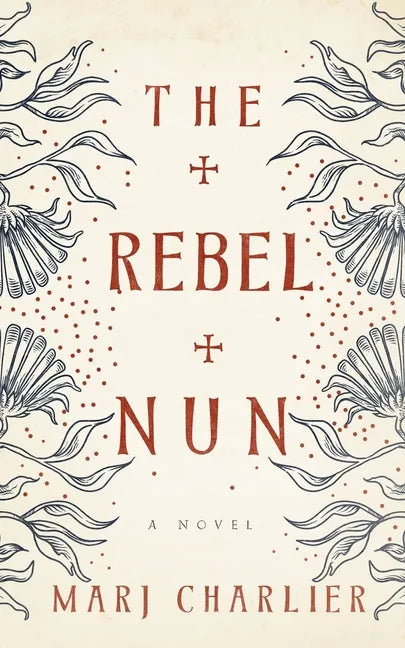 The Rebel Nun - Paperback