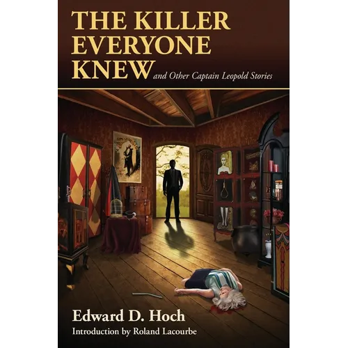 The Killer Everyone Knew and Other Captain Leopold Stories - Paperback