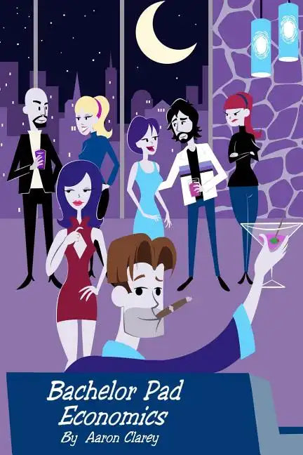 Bachelor Pad Economics: The Financial Advice Bible for Men - Paperback