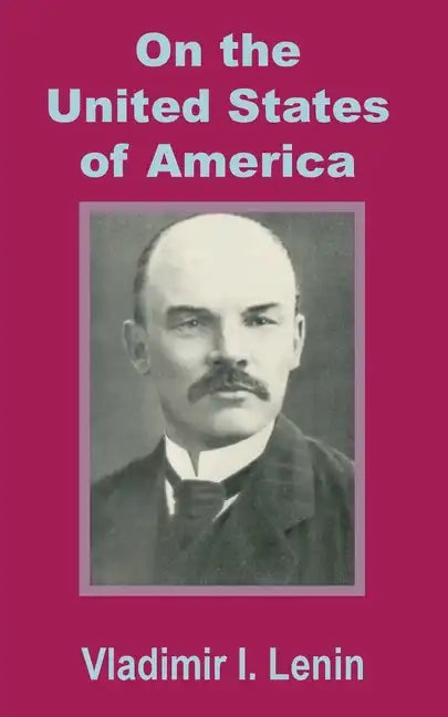 Lenin On the United States of America - Paperback