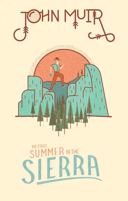 My First Summer in the Sierra - Hardcover