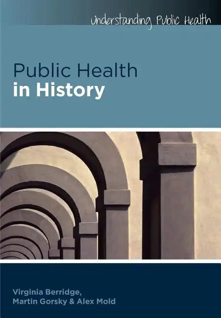 Public Health in History - Paperback