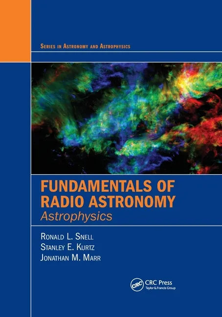 Fundamentals of Radio Astronomy: Astrophysics - Paperback