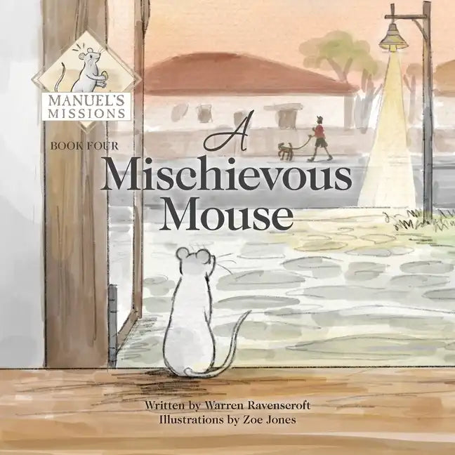 A Mischevious Mouse - Paperback