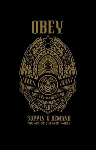 Obey: Supply and Demand - Hardcover